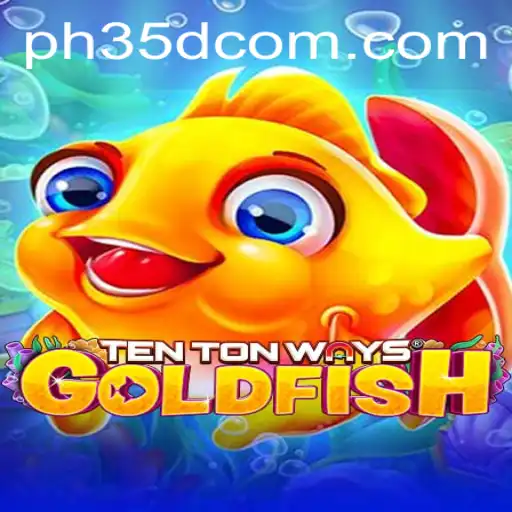 Dive Into the World of TenTonWaysGoldfish: A Unique Gaming Experience